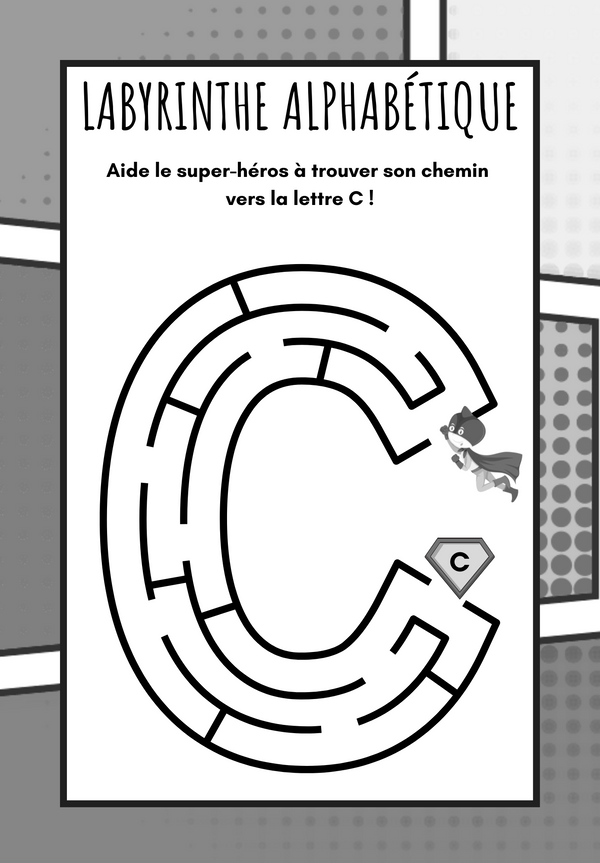 Labyrinthe ABC super héros Majuscules Noir et blanc 3-5 ans