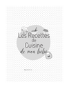 Carnet de recettes de cuisine pour bébés Noir et blanc 100 pages 8.5x11