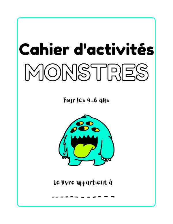 Cahier d'activités Monstres en couleurs | 41 pages | 8.5x11