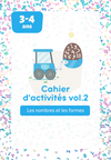 Cahier d'activités 3-4 ans Garçons nombres et formes Vol 2 | 41 pages | 7x10