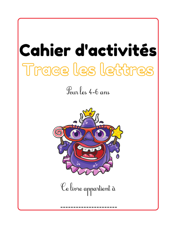 Cahier d'activités Monstres Alphabet, en couleurs | 41 pages | 8.5x11