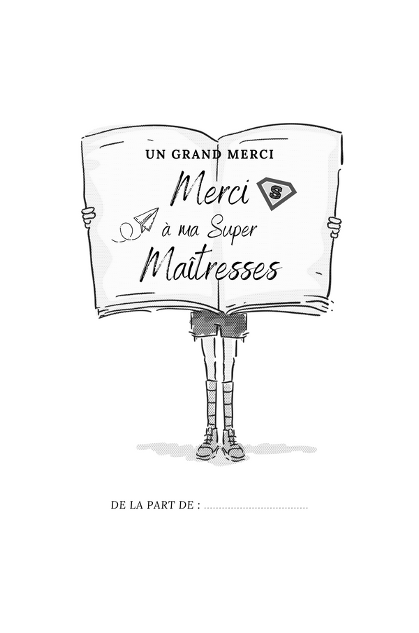 Carnet de notes Merci Super-maîtresse  | Noir et blanc | 100 pages | 6x9